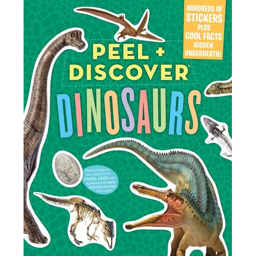 Peel + Discover: Dinosaurs - Paperback