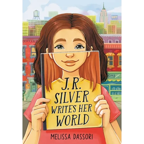J.R. Silver Writes Her World - Hardcover