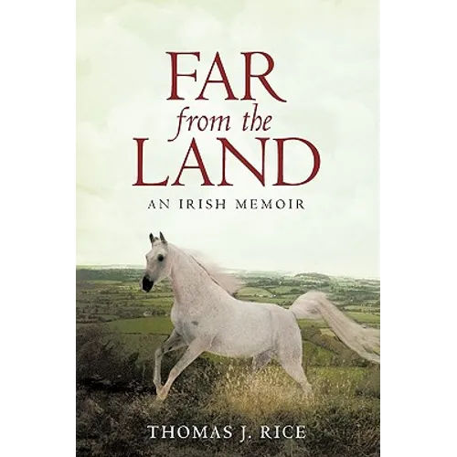Far from the Land: An Irish Memoir - Paperback