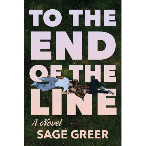 To the End of The Line - Paperback