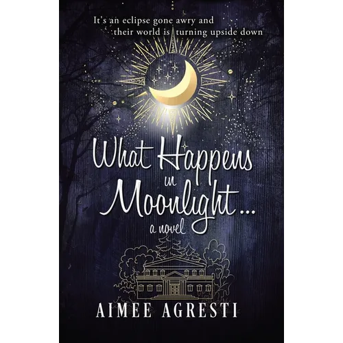 What Happens In Moonlight... - Paperback