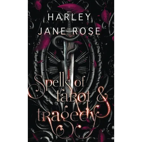Spells of Tarot & Tragedy - Hardcover
