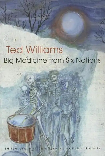 Big Medicine from Six Nations - Hardcover