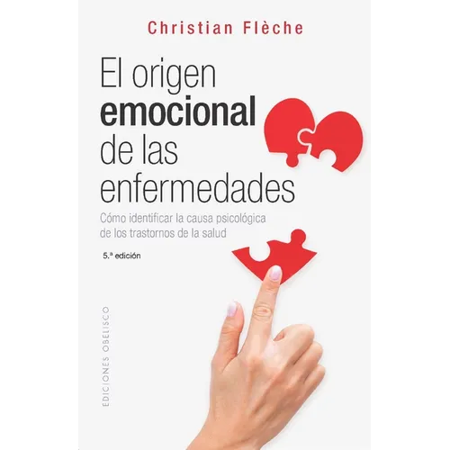 El Origen Emocional de Las Enfermedades - Paperback