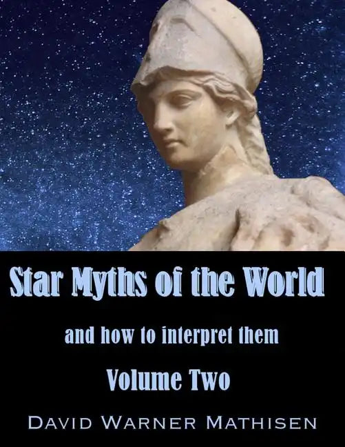 Star Myths of the World, Volume Two - Paperback