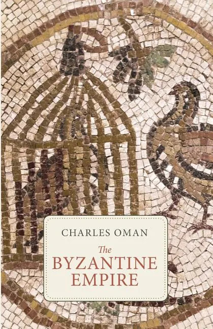 The Byzantine Empire - Paperback