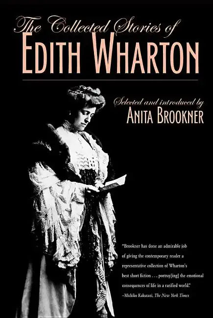 The Collected Stories of Edith Wharton - Paperback