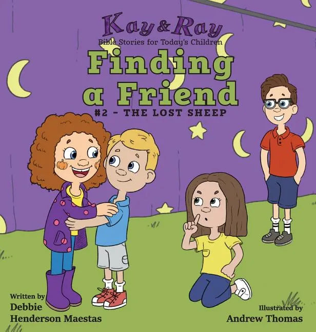 Finding a Friend: #2-The Lost Sheep - Hardcover