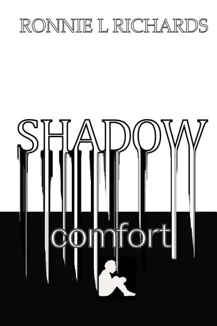 Shadow Comfort - Paperback