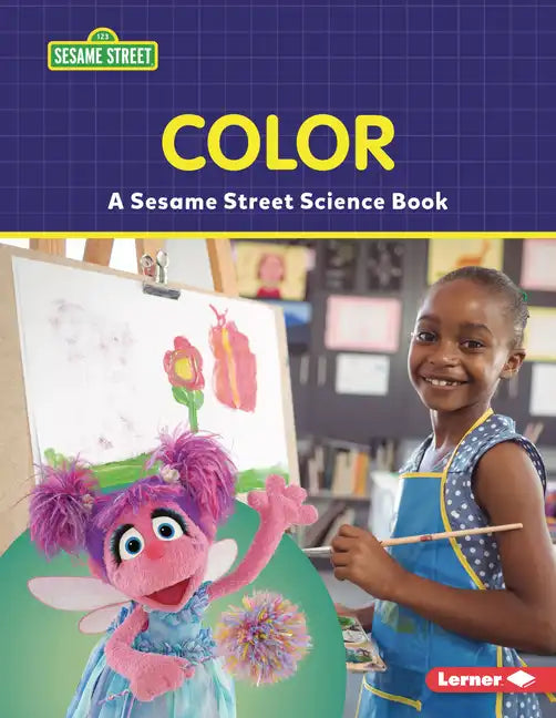 Color: A Sesame Street (R) Science Book - Paperback