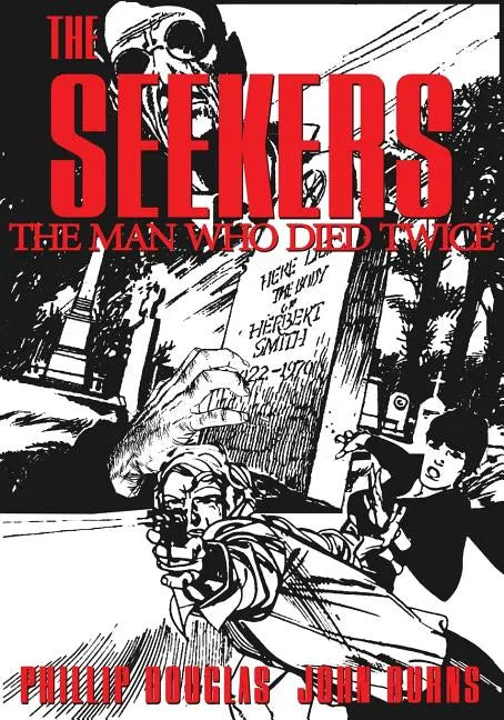 The Seekers: The Man Who Died Twice - Paperback