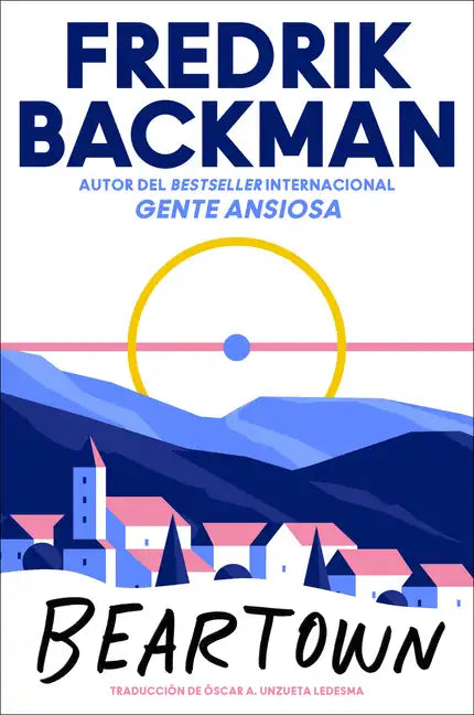 Beartown \ (Spanish Edition) - Paperback