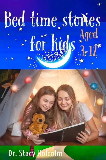 Bed Time Stories for kids: Short bed time stories for kids aged 3-12 - Paperback