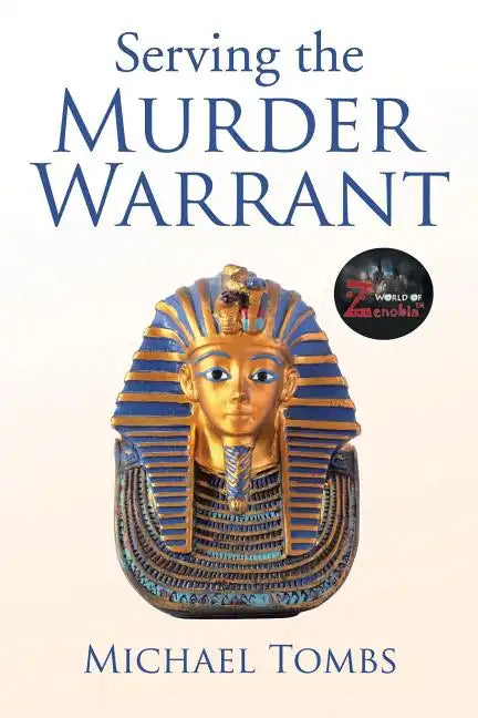 Serving the Murder Warrant - Paperback