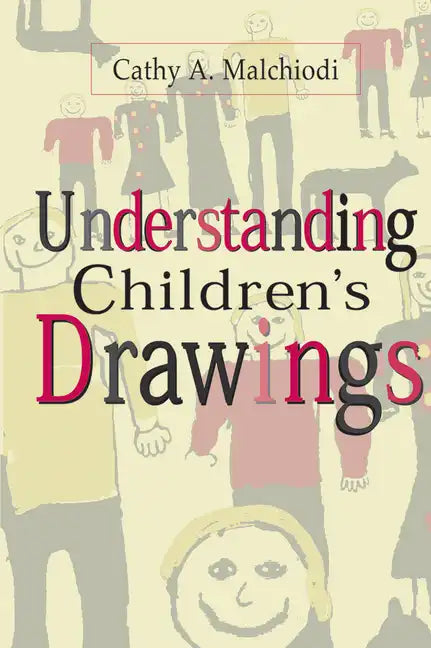 Understanding Children's Drawings - Hardcover