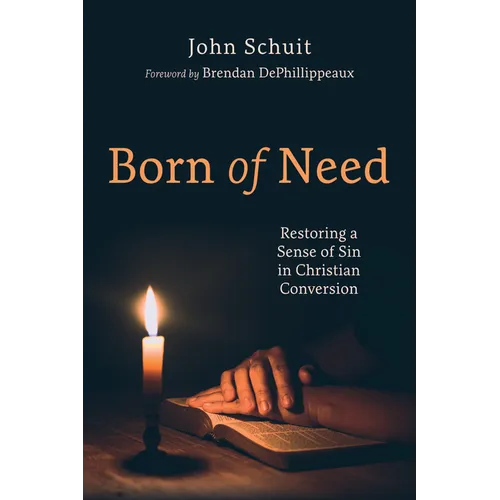 Born of Need - Hardcover
