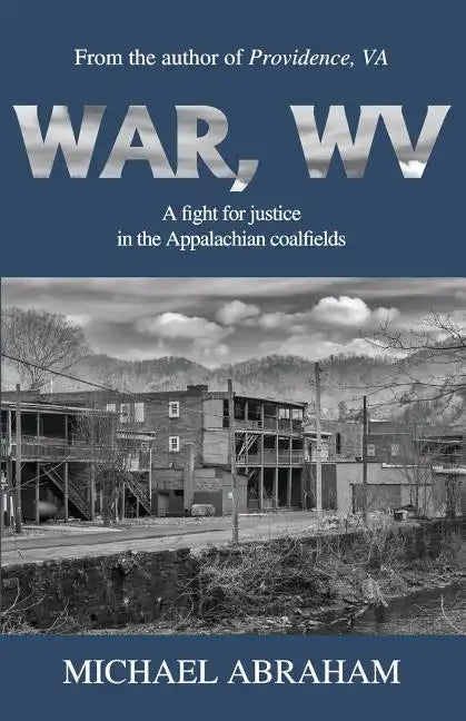 War, WV - Paperback