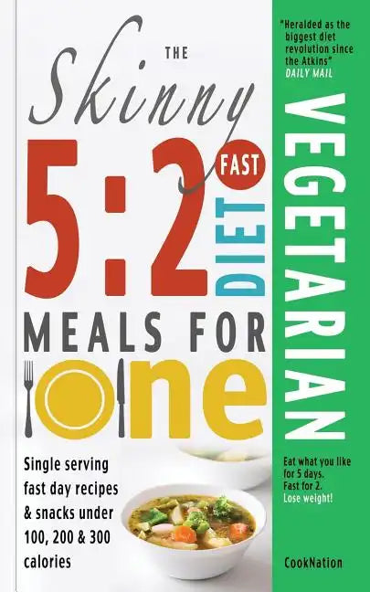 The Skinny 5: 2 Fast Diet Vegetarian Meals for One - Paperback