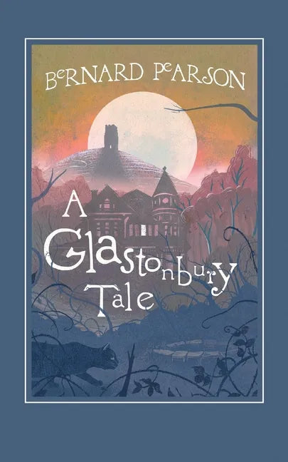 A Glastonbury Tale - Paperback