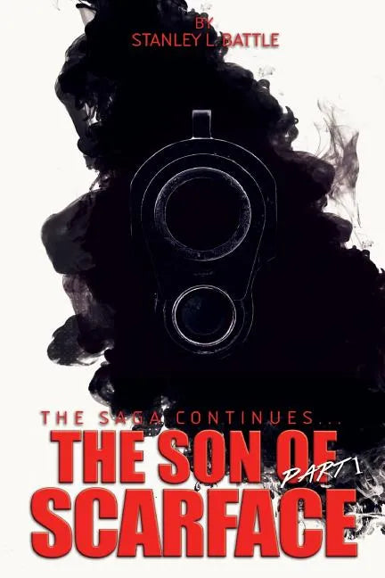 The Son of Scarface - Part 1 - Paperback