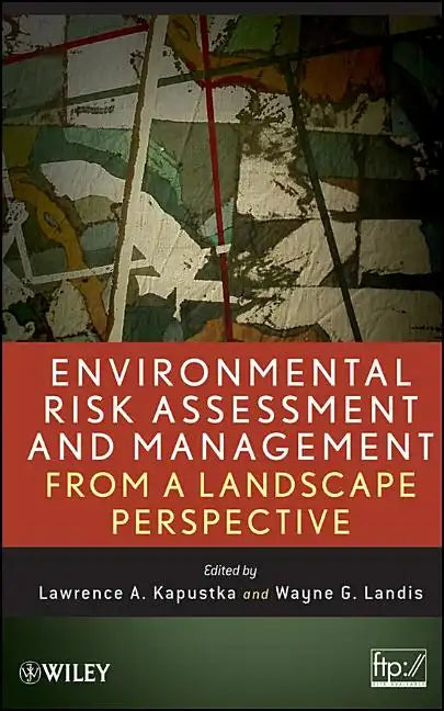 Environmental Risk Landscape - Hardcover