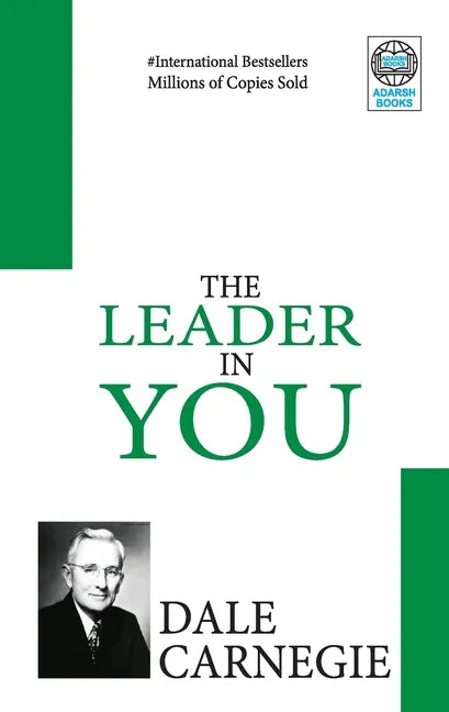 The Leader in You - Paperback