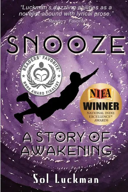 Snooze: A Story of Awakening - Paperback