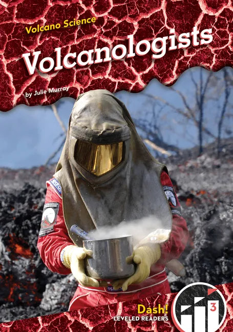 Volcanologists - Library Binding