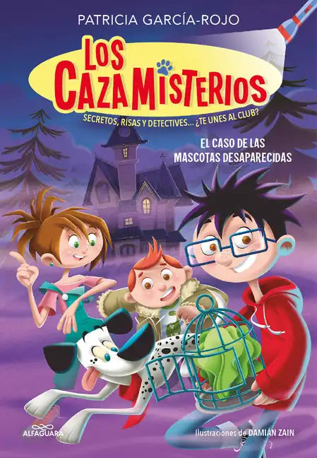 El Caso de Las Mascotas Desaparecidas / The Case of the Missing Pets - Paperback