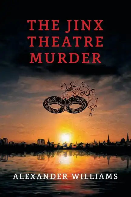 The Jinx Theatre Murder: (A Golden-Age Mystery Reprint) - Paperback