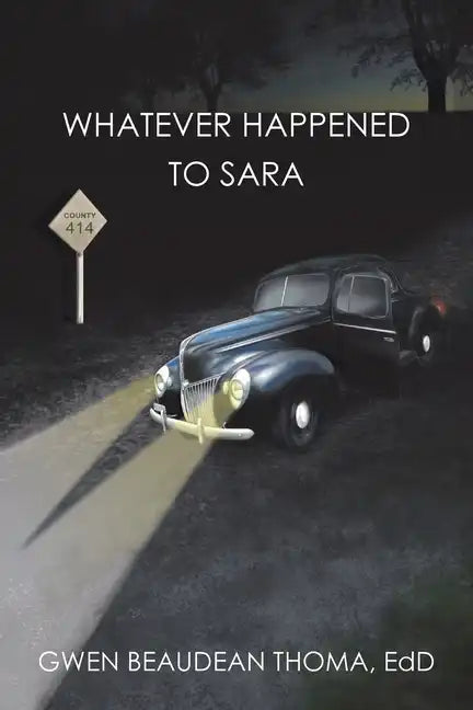 Whatever Happened to Sara - Paperback