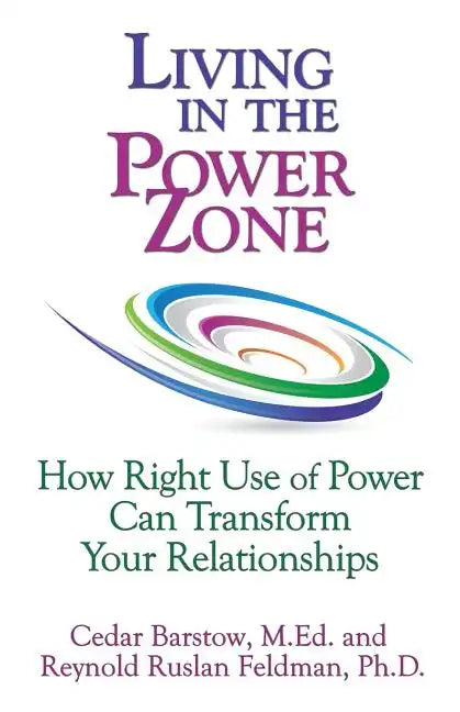 Living in the Power Zone - Paperback