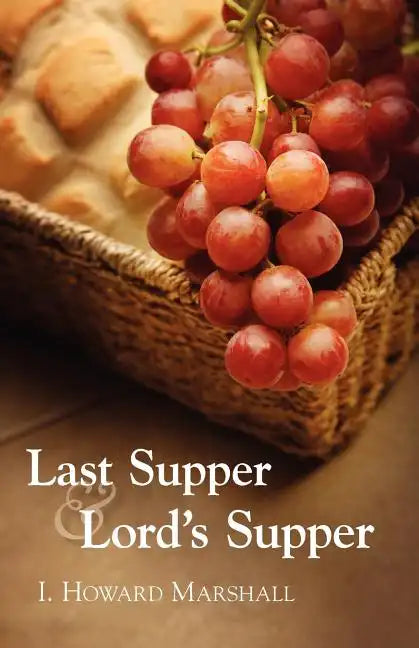 Last Supper and Lord's Supper - Paperback