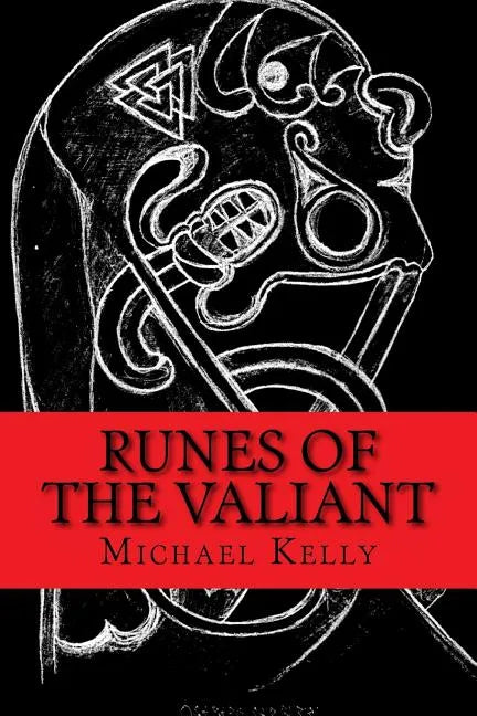 Runes of the Valiant - Paperback