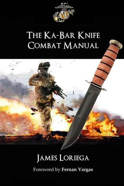 The Ka-Bar Knife Combat Manual - Paperback
