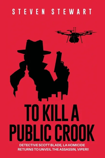 To Kill a Public Crook - Paperback