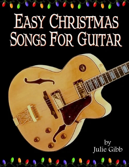 Easy Christmas Songs For Guitar - Paperback