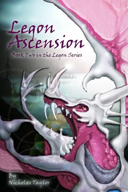 Legon Ascension: Book Two in the Legon Series - Paperback