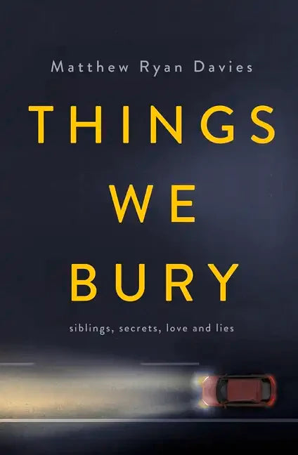 Things We Bury - Paperback