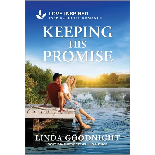 Keeping His Promise: An Uplifting Inspirational Romance - Paperback