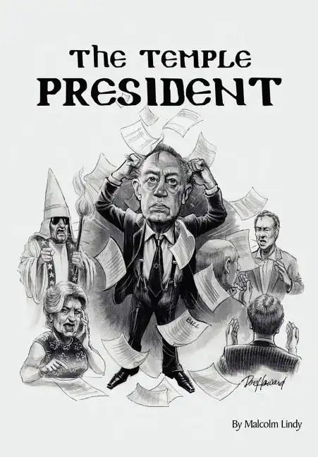 The Temple President - Hardcover