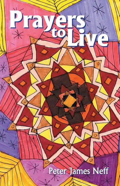 Prayers to Live - Paperback
