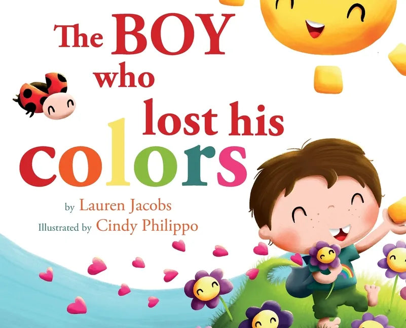 The Boy who lost his colors - Hardcover
