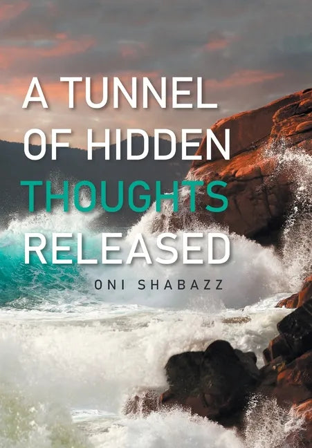 A Tunnel of Hidden Thoughts Released - Hardcover