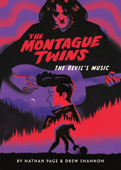 The Montague Twins #2: The Devil's Music: (A Graphic Novel) - Hardcover
