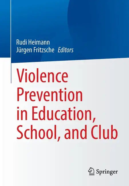 Violence Prevention in Education, School, and Club - Paperback