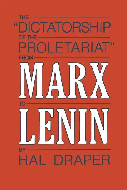 Dictatorship of Proletariat - Paperback