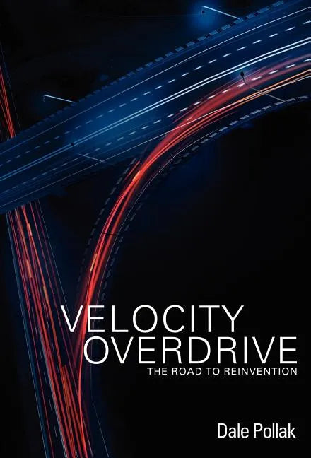 Velocity Overdrive - Hardcover
