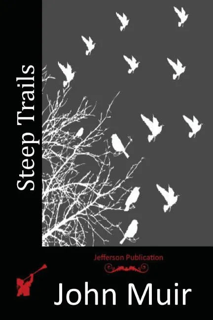 Steep Trails - Paperback