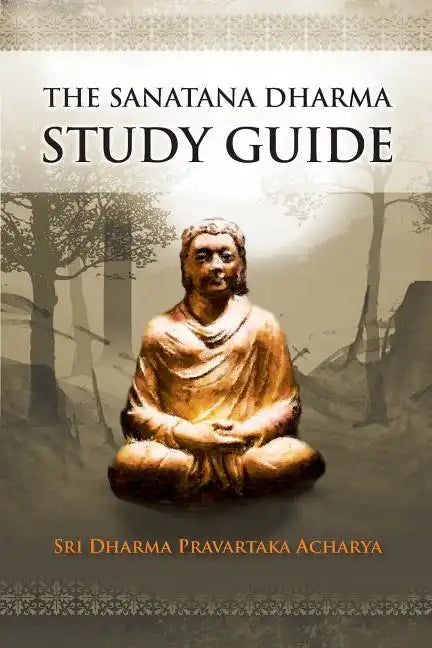The Sanatana Dharma Study Guide - Paperback